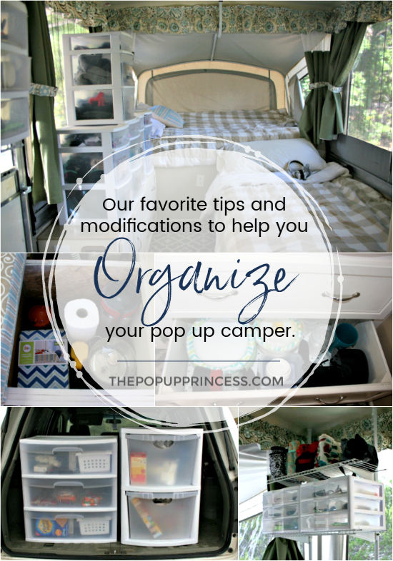 How We Organize Our Pop Up Camper - The Pop Up Princess